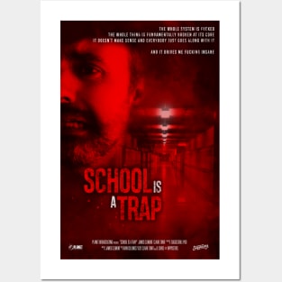 School Is a Trap Posters and Art